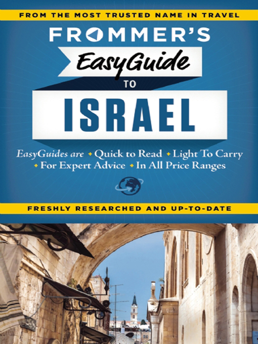 Title details for Frommer's EasyGuide to Israel by Robert Ullian - Wait list